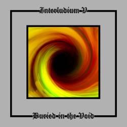 Interludium V - Buried in the Void